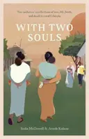 Cu două suflete - Amintirile a două moașe despre dragoste, viață, naștere și moarte în Etiopia rurală - With Two Souls - Two midwives' recollections of love, life, birth, and death in rural Ethiopia