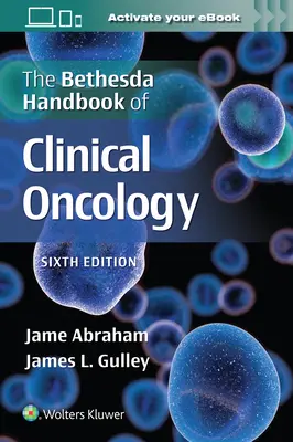 Manualul Bethesda de oncologie clinică - The Bethesda Handbook of Clinical Oncology