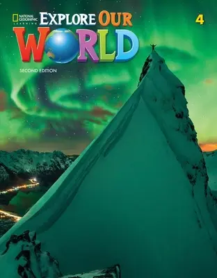Explorează Lumea noastră 4 - Explore Our World 4