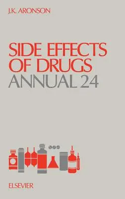 Side Effects of Drugs Annual: Volume 24