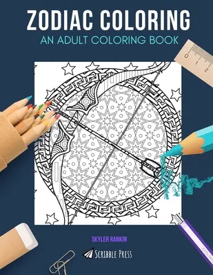 Zodiac de colorat: O CARTE DE COLORAT PENTRU ADULȚI: Astrologie și cristale - 2 cărți de colorat în 1 - Zodiac Coloring: AN ADULT COLORING BOOK: Astrology & Crystals - 2 Coloring Books In 1