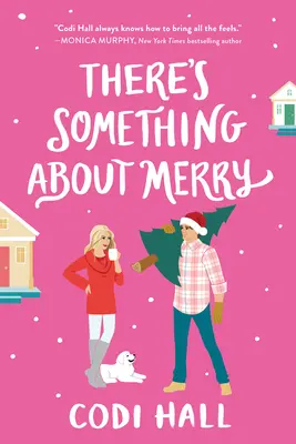 E ceva în legătură cu Merry - There's Something about Merry