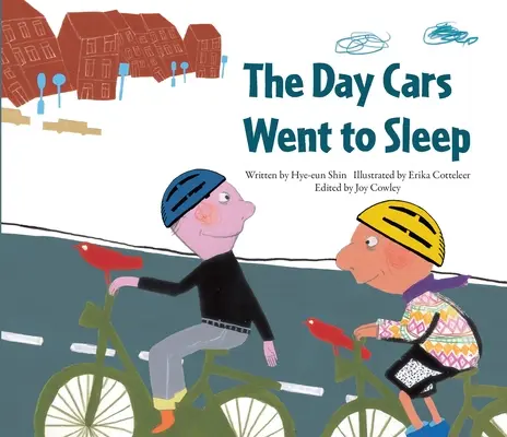 Ziua în care mașinile au mers la culcare: Reducerea gazelor cu efect de seră - Belgia - The Day Cars Went to Sleep: Reducing Greenhouse Gases - Belgium