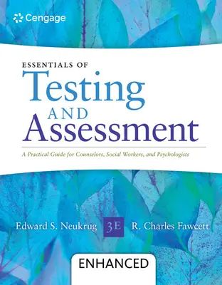 Esențialitatea testării și evaluării: Un ghid practic pentru consilieri, asistenți sociali și psihologi, îmbunătățit - Essentials of Testing and Assessment: A Practical Guide for Counselors, Social Workers, and Psychologists, Enhanced