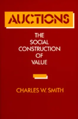 Licitații: Construcția socială a valorii - Auctions: The Social Construction of Value