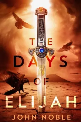 Zilele lui Ilie - The Days of Elijah