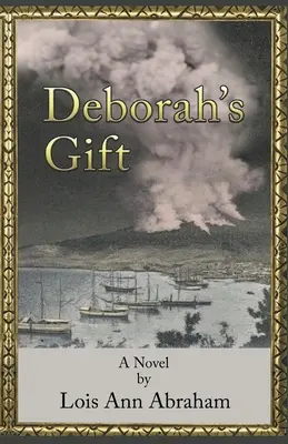 Darul lui Deborah - Deborah's Gift