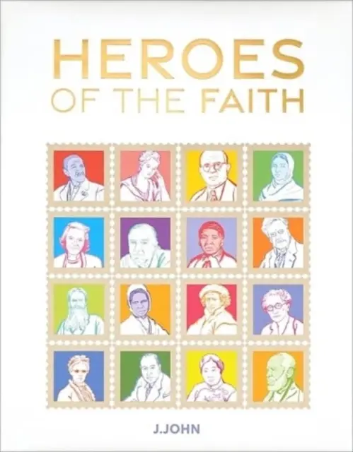 Eroi ai credinței - Heroes of the Faith