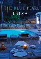 Perla albastră: Ibiza - Blue Pearl: Ibiza