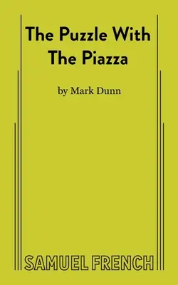 Puzzle cu Piazza - The Puzzle With The Piazza
