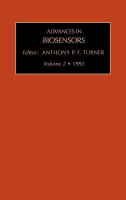 Avansuri în biosenzori: Volumul 2 - Advances in Biosensors: Volume 2