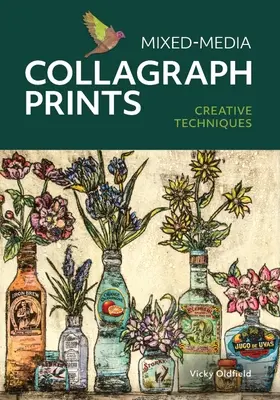 Imprimeuri collagrafice cu medii mixte - tehnici creative - Mixed-Media Collagraph Prints - Creative Techniques