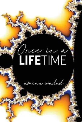 O dată în viață - Once in a Lifetime