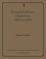 Diplome militare romane 1954-1977 - Roman Military Diplomas 1954-1977