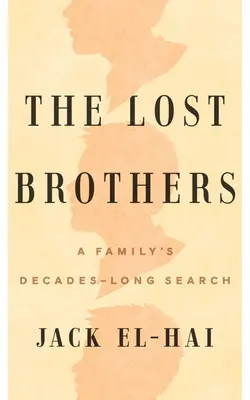 Frații pierduți: Căutarea de decenii a unei familii - The Lost Brothers: A Family's Decades-Long Search