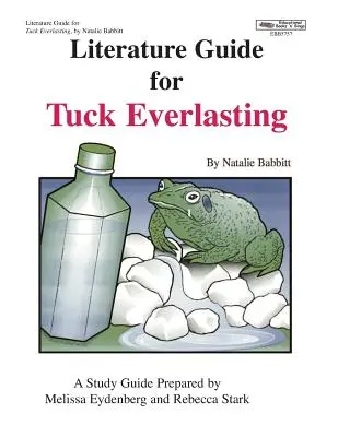 Ghid literar pentru Tuck Everlasting - Literature Guide for Tuck Everlasting