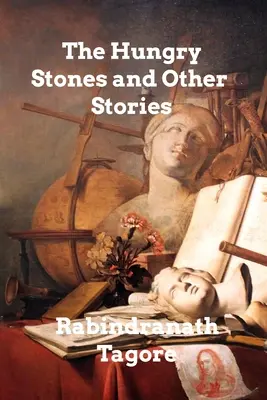 The Hungry Stones și alte povestiri - The Hungry Stones And Other Stories
