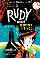 Rudy și monstrul de la școală - Rudy and the Monster at School