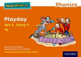 Read Write Inc. Phonics: Portocaliu Set 4 Carte de povești 1 Playday - Read Write Inc. Phonics: Orange Set 4 Storybook 1 Playday