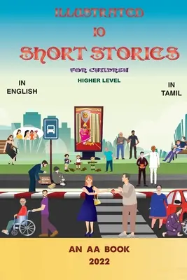 10 povești ilustrate: pentru copii nivel superior - Illustrated 10 Stories: for Children higher level