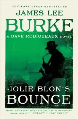 Jolie Blon's Bounce: Un roman Dave Robicheaux - Jolie Blon's Bounce: A Dave Robicheaux Novel