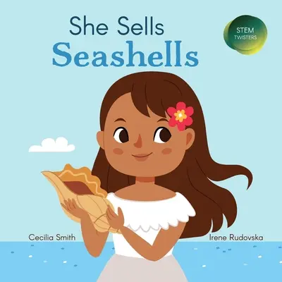 Ea vinde scoici de mare - She Sells Seashells