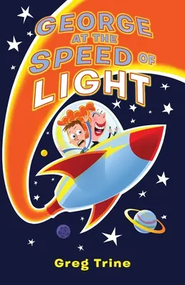 George la viteza luminii (George at the Speed of Light) - George at the Speed of Light