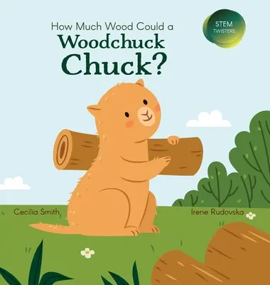 Cât de mult lemn poate să scoată o marmotă? - How Much Wood Could a Woodchuck Chuck?