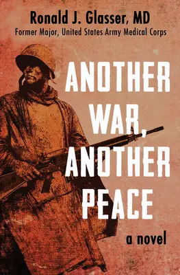Un alt război, o altă pace - Another War, Another Peace
