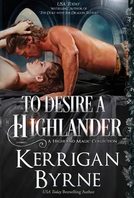 Să dorești un Highlander - To Desire a Highlander