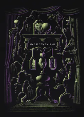 McSweeney's Issue 68 (Concernul trimestrial McSweeney's) - McSweeney's Issue 68 (McSweeney's Quarterly Concern)