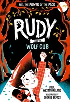 Rudy și puiul de lup - Rudy and the Wolf Cub