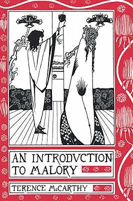 O introducere la Malory - An Introduction to Malory