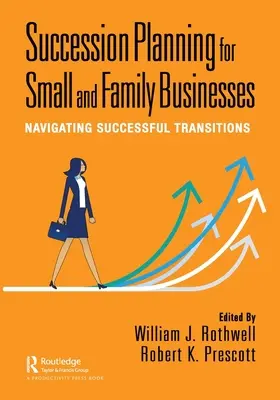 Planificarea succesiunii pentru întreprinderile mici și de familie: Navigarea în tranziții de succes - Succession Planning for Small and Family Businesses: Navigating Successful Transitions