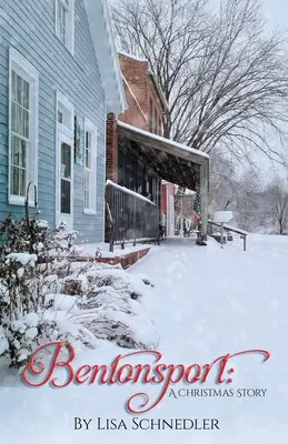 Bentonsport: O poveste de Crăciun - Bentonsport: A Christmas Story