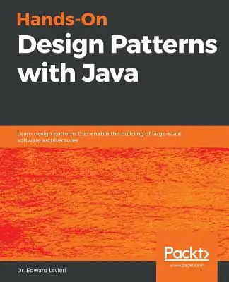 Hands-On Design Patterns cu Java - Hands-On Design Patterns with Java