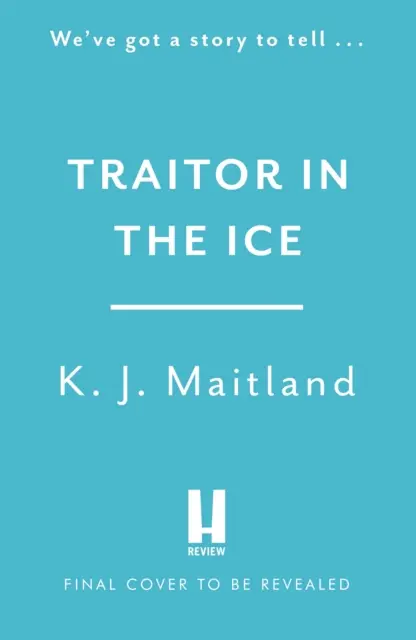 Trădător în gheață - Trădarea a cuprins națiunea. Dar regele are spioni peste tot. - Traitor in the Ice - Treachery has gripped the nation. But the King has spies everywhere.
