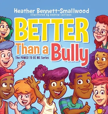 Mai bine decât un bătăuș - Better Than a Bully