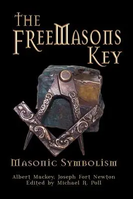 Cheia francmasonilor (The Freemasons Key) - The Freemasons Key