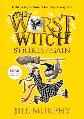 Cea mai rea vrăjitoare lovește din nou: #2 - The Worst Witch Strikes Again: #2