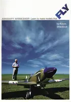 Atelier de avioane - Învață să faci modele care zboară - Aircraft Workshop - Learn to Make Models That Fly