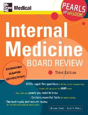 Internal Medicine Board Review: Perle de înțelepciune, ediția a treia: Perle de înțelepciune - Internal Medicine Board Review: Pearls of Wisdom, Third Edition: Pearls of Wisdom