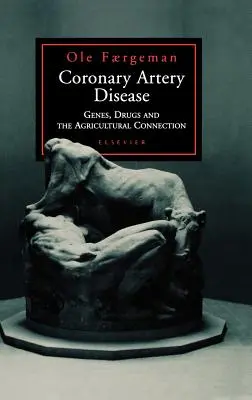 Boala arterelor coronare: Genuri, medicamente și legătura cu agricultura - Coronary Artery Disease: Genes, Drugs and the Agricultural Connection