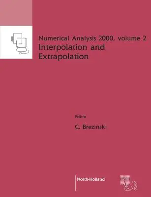 Interpolare și extrapolare: Volumul 2 - Interpolation and Extrapolation: Volume 2