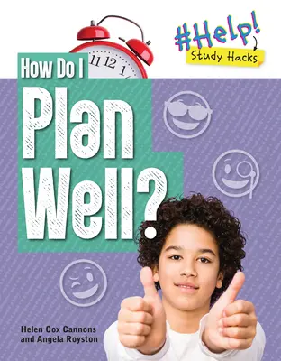 Cum să planific bine? - How Do I Plan Well?