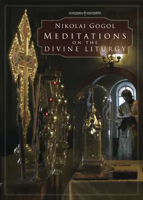 Meditații asupra Divinei Liturghii - Meditations on the Divine Liturgy