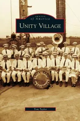 Satul Unity - Unity Village