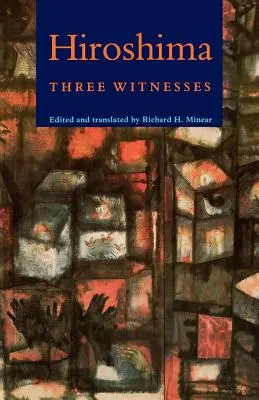 Hiroshima: Trei martori - Hiroshima: Three Witnesses