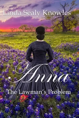 Anna, problema omului legii - Anna, The Lawman's Problem