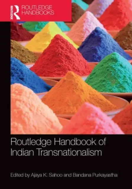 Manualul Routledge de transnaționalism indian - Routledge Handbook of Indian Transnationalism